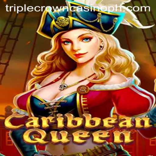 Discover CaribbeanQueen: The Thrilling Casino Game at TripleCrownCasino