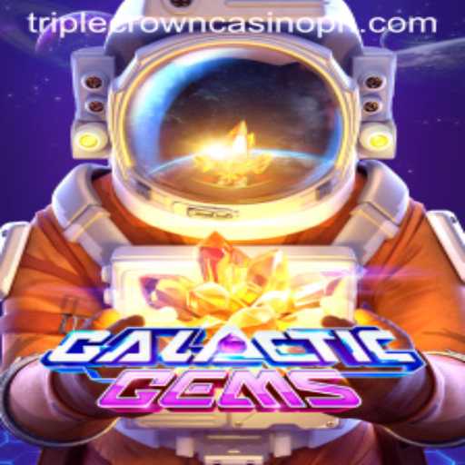 Exploring the Cosmic Wonders of GalacticGems at TripleCrownCasino