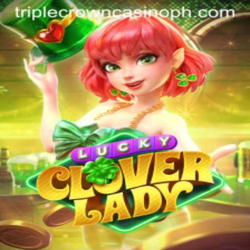 The Enchanting World of LuckyCloverLady at TripleCrownCasino