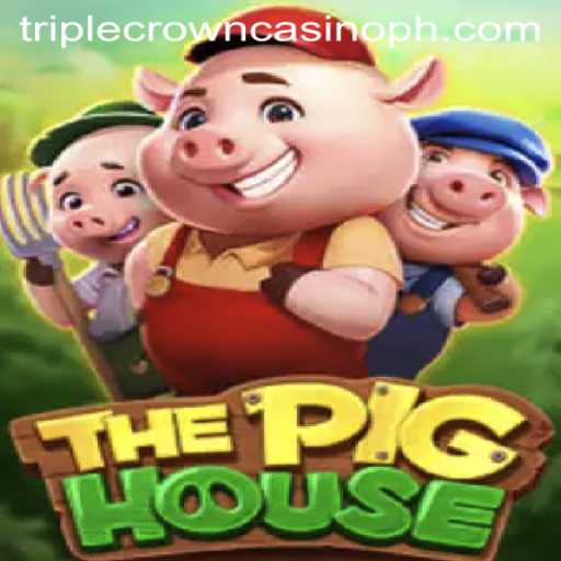 Exploring ThePigHouse: A Unique Casino Game Experience at Triple Crown Casino
